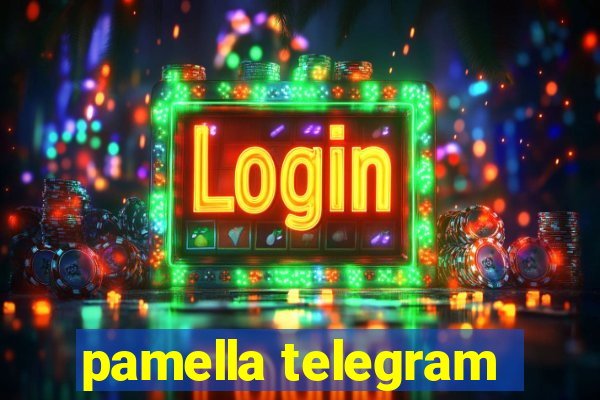 pamella telegram